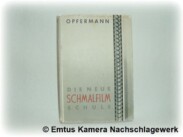 Die neue Schmalfilmschule