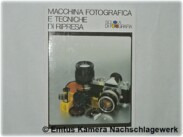 Macchina fotografica e tecniche di ripresa