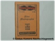 Filmphotographie - Rollfilm, Packfilm, Planfilm (Miniatur-Bibliothek 1214-1216)
